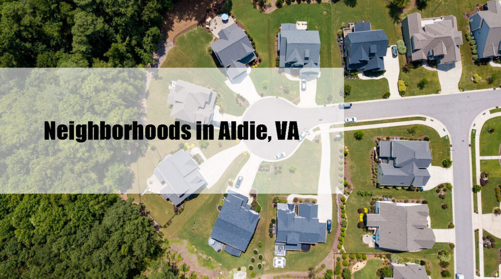 Neighborhoods in Aldie, VA